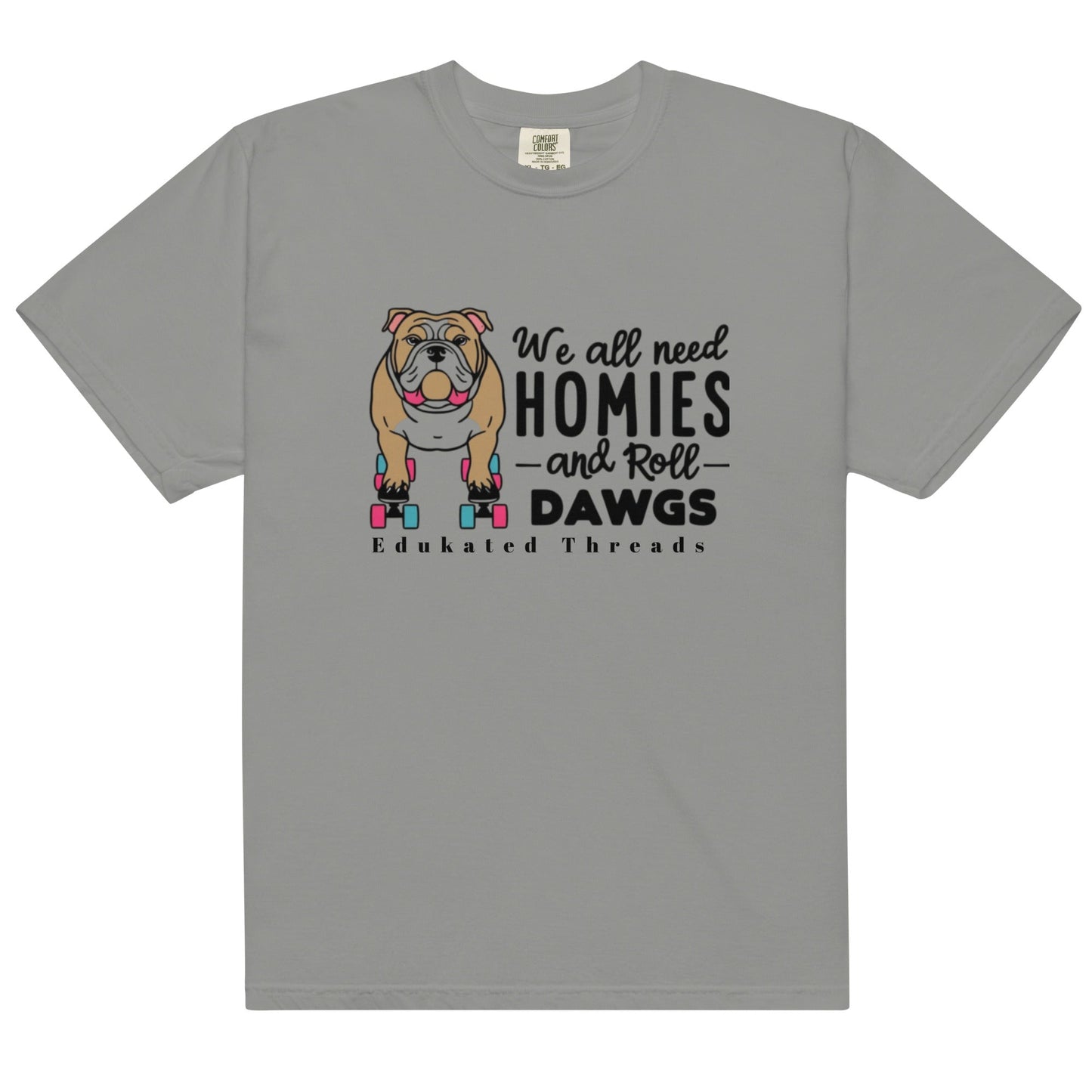 ROLL DAWGS - Edukated Threads