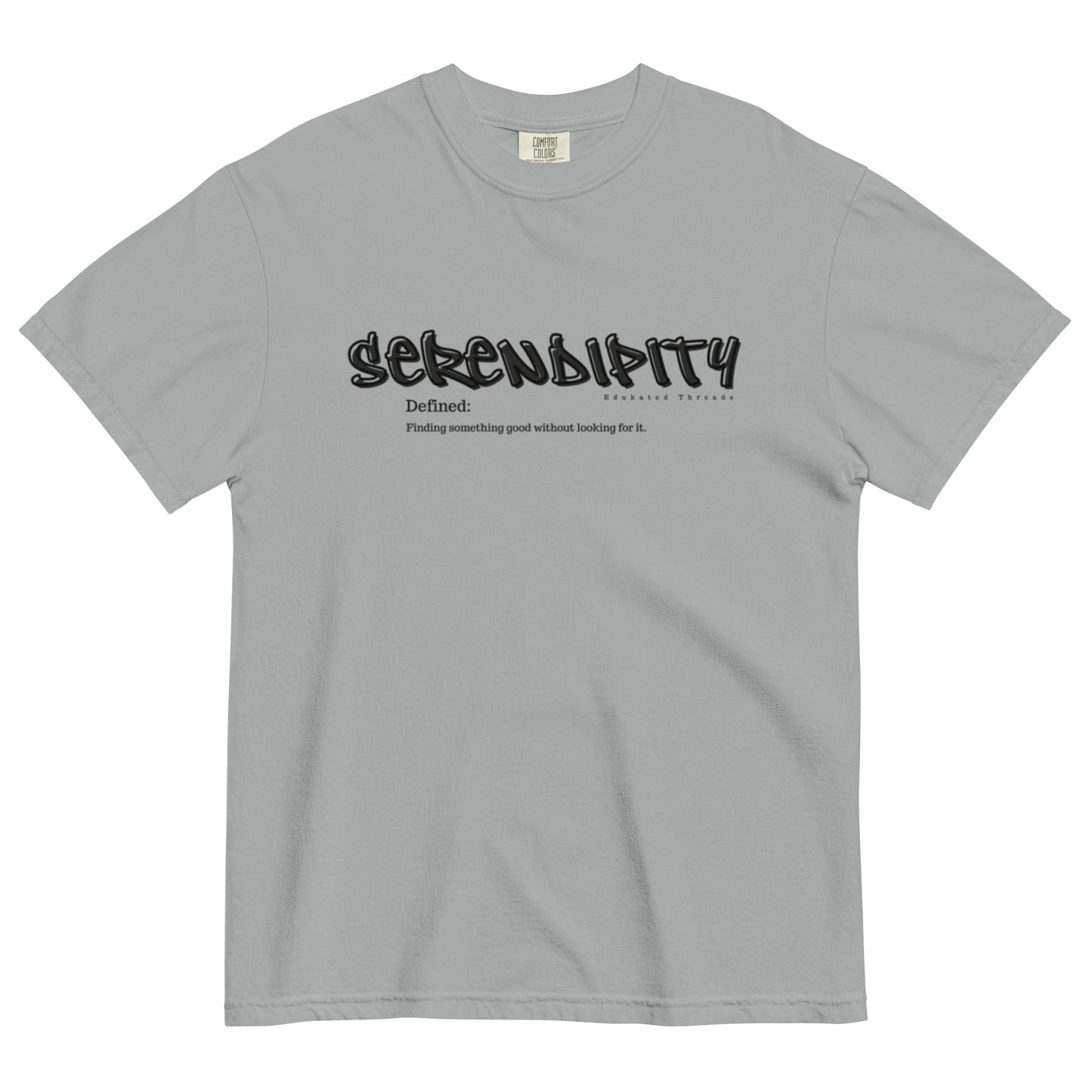 Serendipity - Edukated Threads