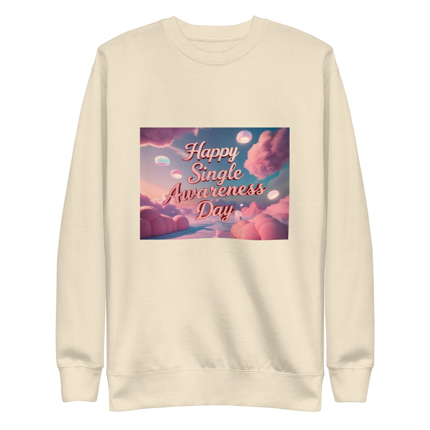 Single Awareness Day Sweatshirt - Edukated Threads