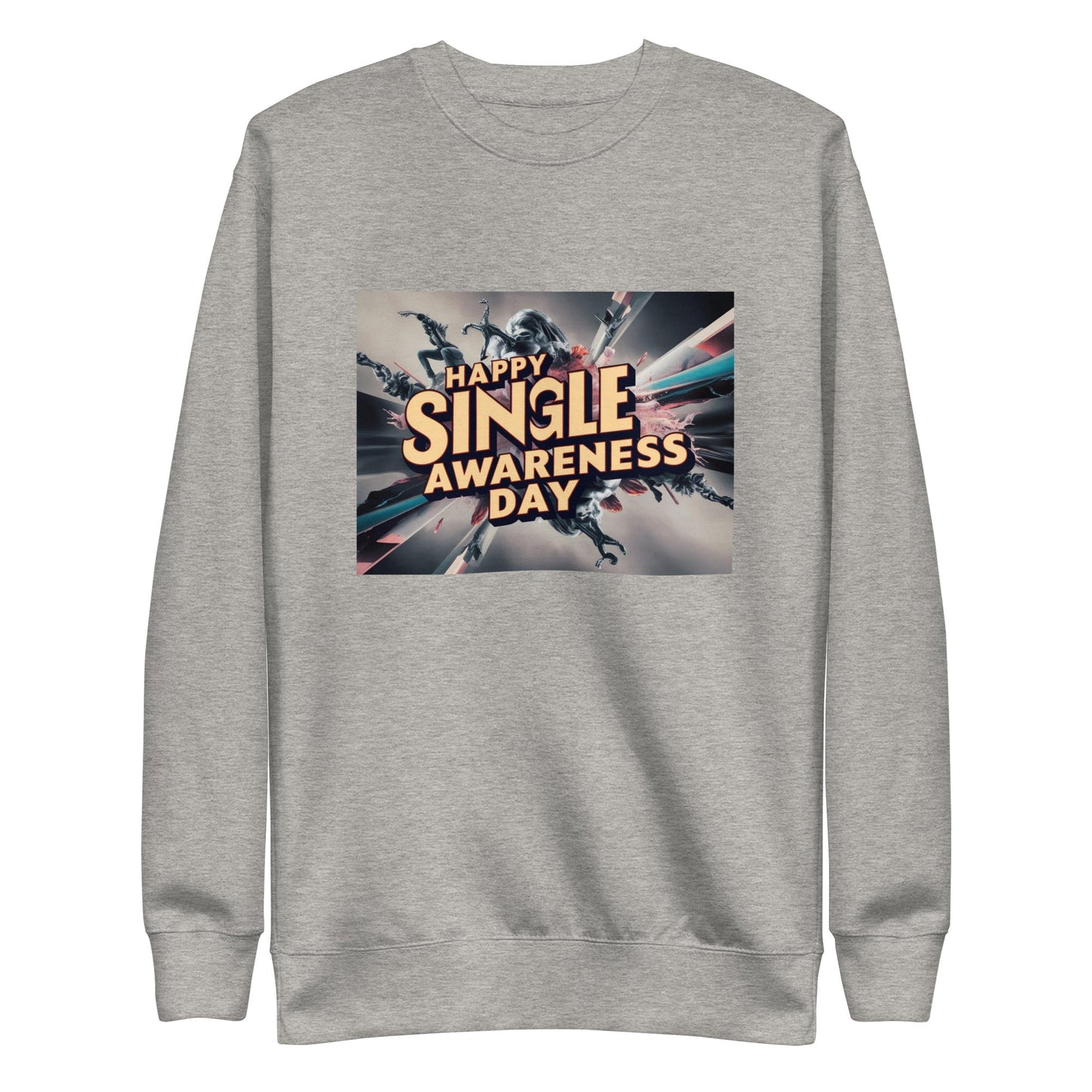 Single Awareness (M) Sweatshirt - Edukated Threads