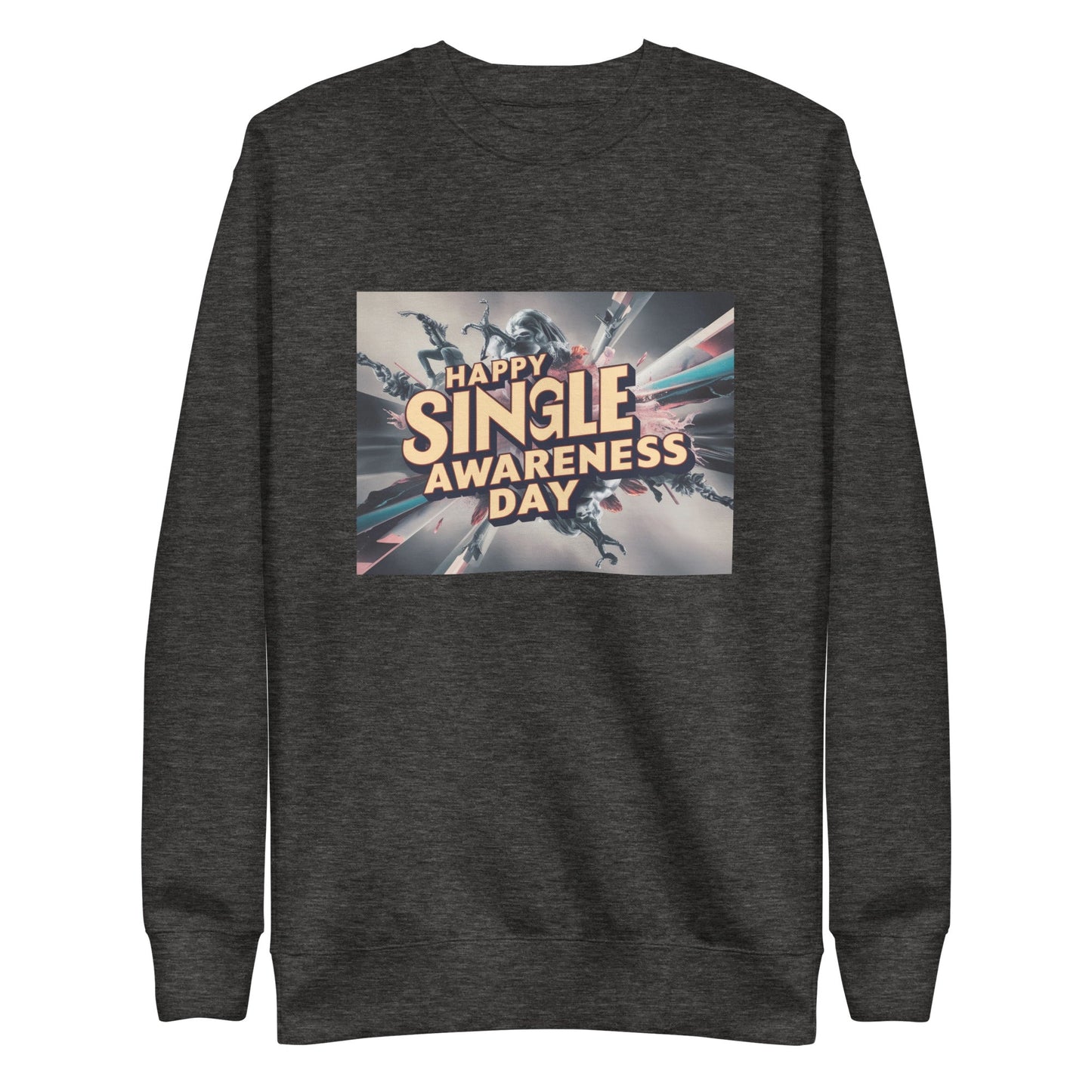 Single Awareness (M) Sweatshirt - Edukated Threads