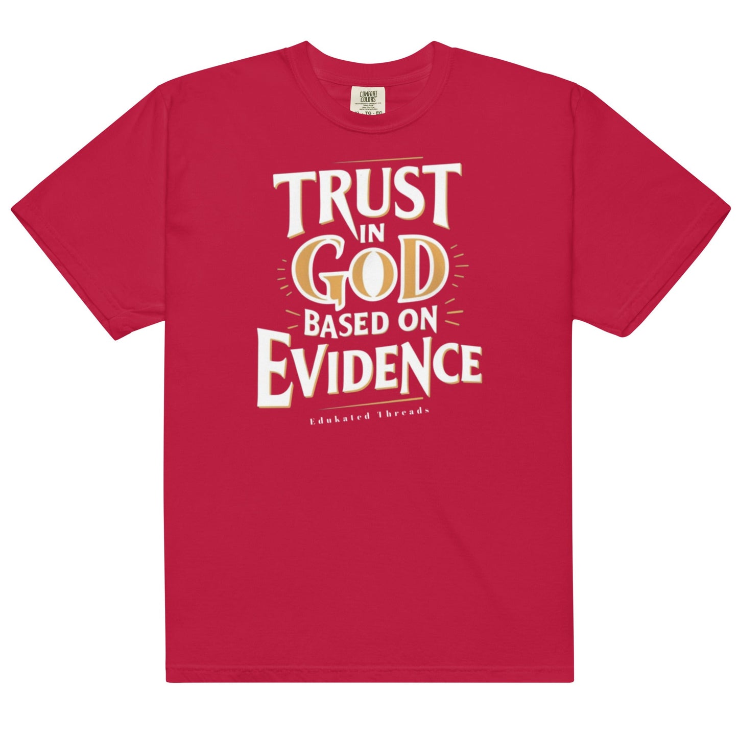 Trust in God - Edukated Threads