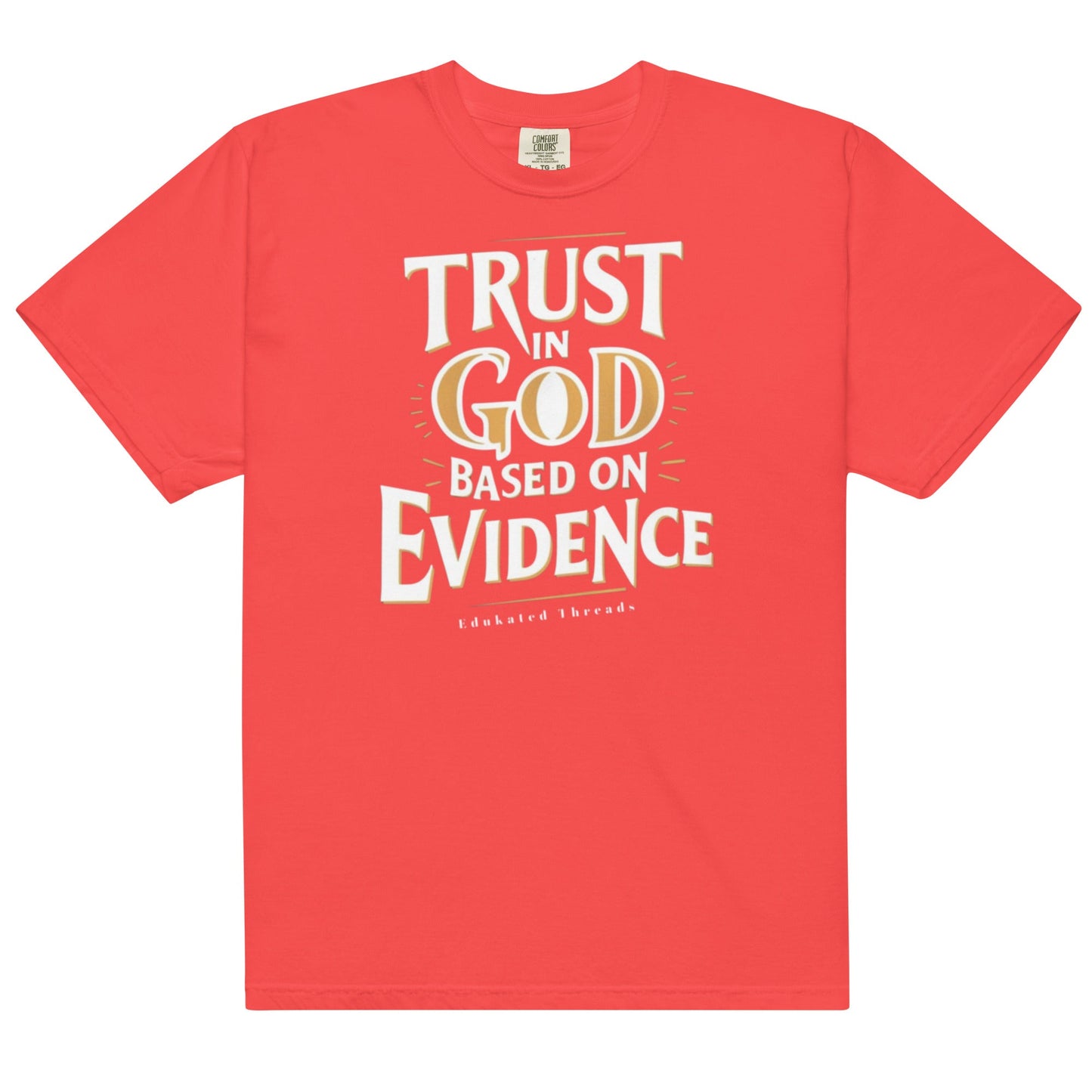 Trust in God - Edukated Threads