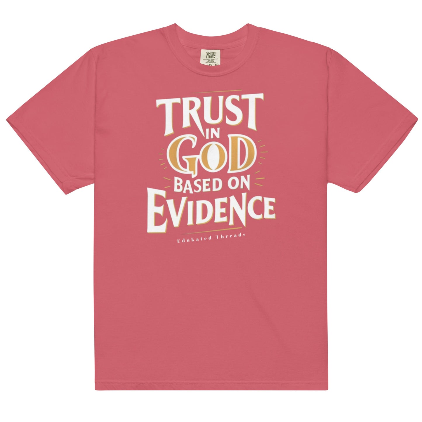 Trust in God - Edukated Threads