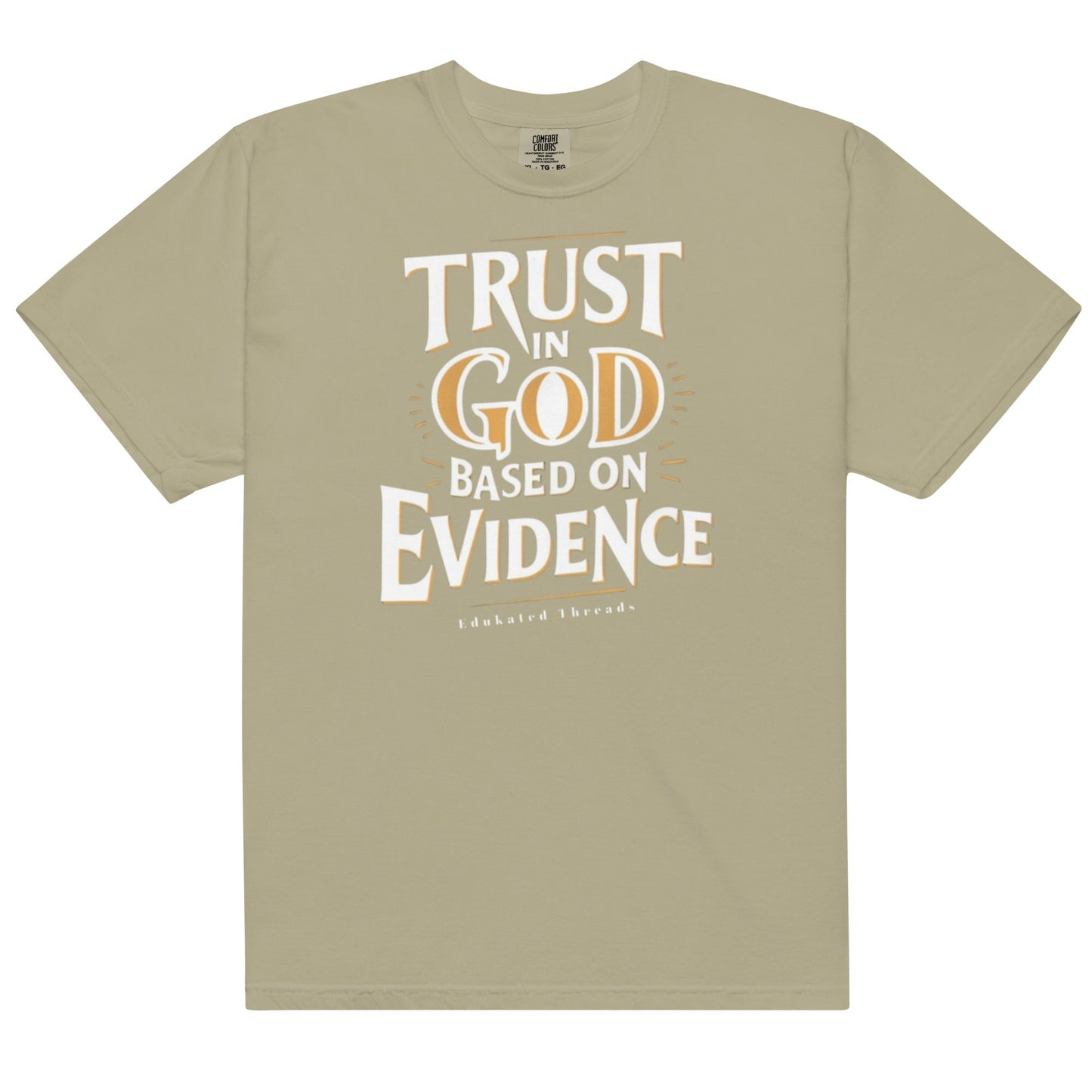 Trust in God - Edukated Threads