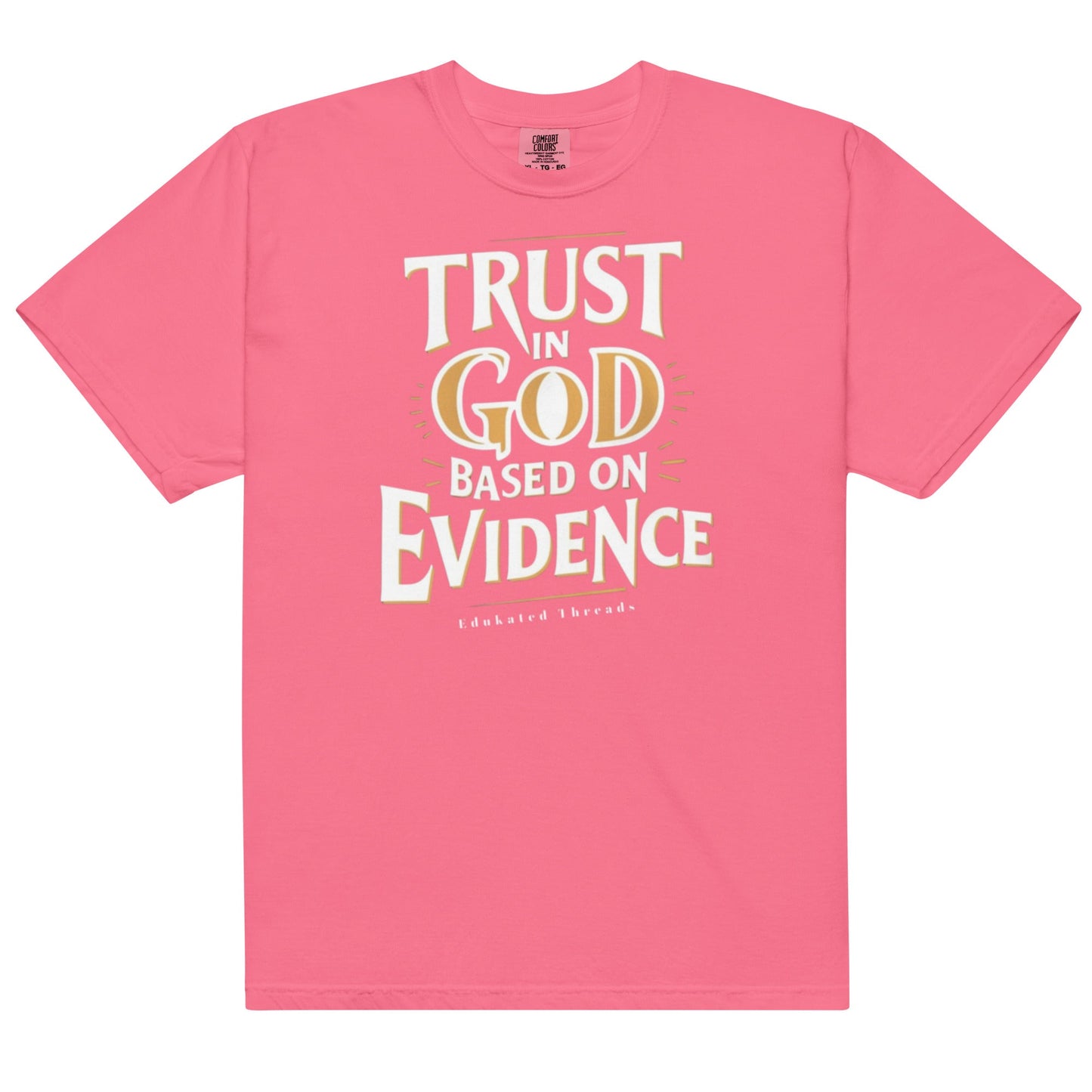 Trust in God - Edukated Threads